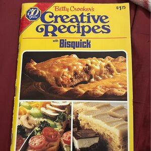 BETTY CROCKER Creative Recipes With Bisquick